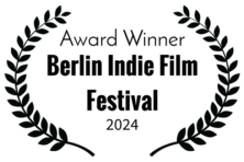 Award Winner - Berlin Indie Film Festival 2024
