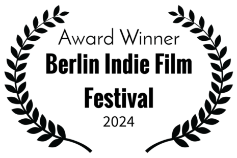 Award Winner - Berlin Indie Film Festival 2024